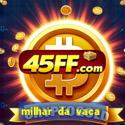milhar da vaca mais atrasada na federal